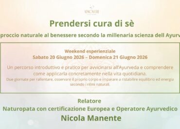 Weekend Ayurveda in Friuli: due giorni per rallentare e ritrovare equilibrio